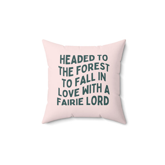 Funny Bookish Pillow, Fantasy Fairy Tale Reader: Headed to The Forest - Starry Skies Austin
