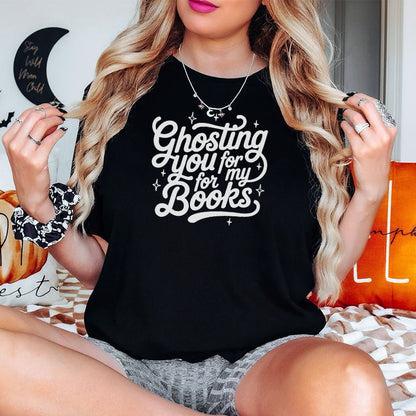 Ghosting You for My Books Gildan Softstyle Shirt - Starry Skies Austin