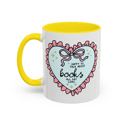 Happy to Talk About Books All Day Long Coffee Mug - Starry Skies Austin