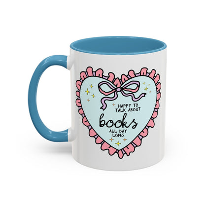 Happy to Talk About Books All Day Long Coffee Mug - Starry Skies Austin