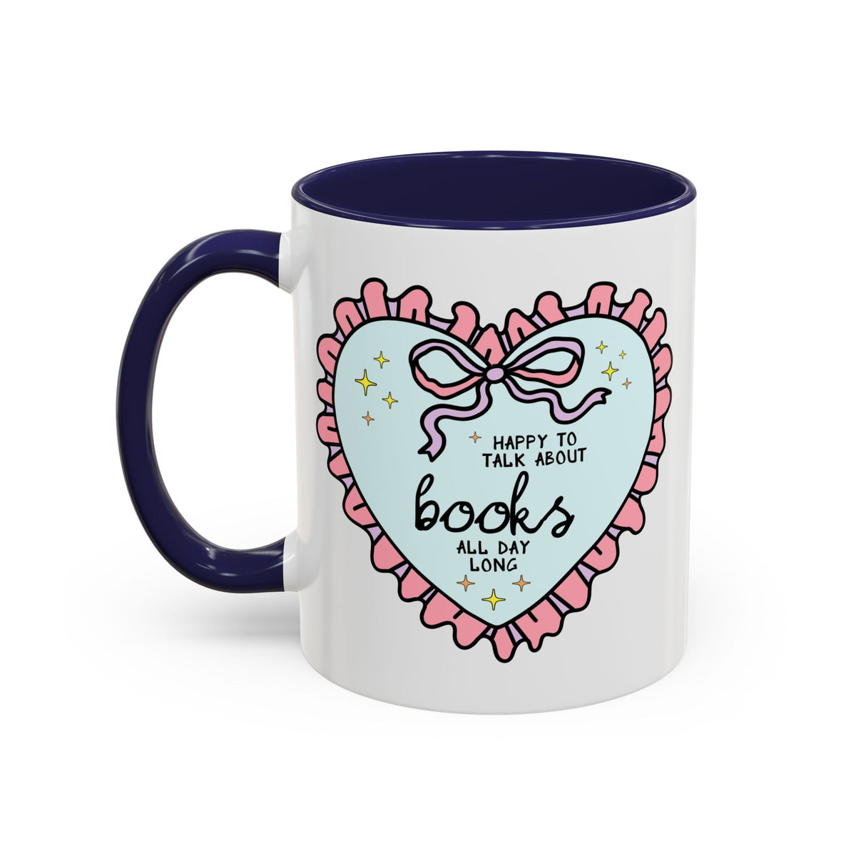 Happy to Talk About Books All Day Long Coffee Mug - Starry Skies Austin