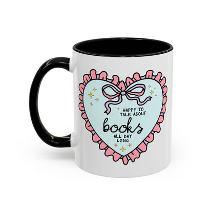 Happy to Talk About Books All Day Long Coffee Mug - Starry Skies Austin