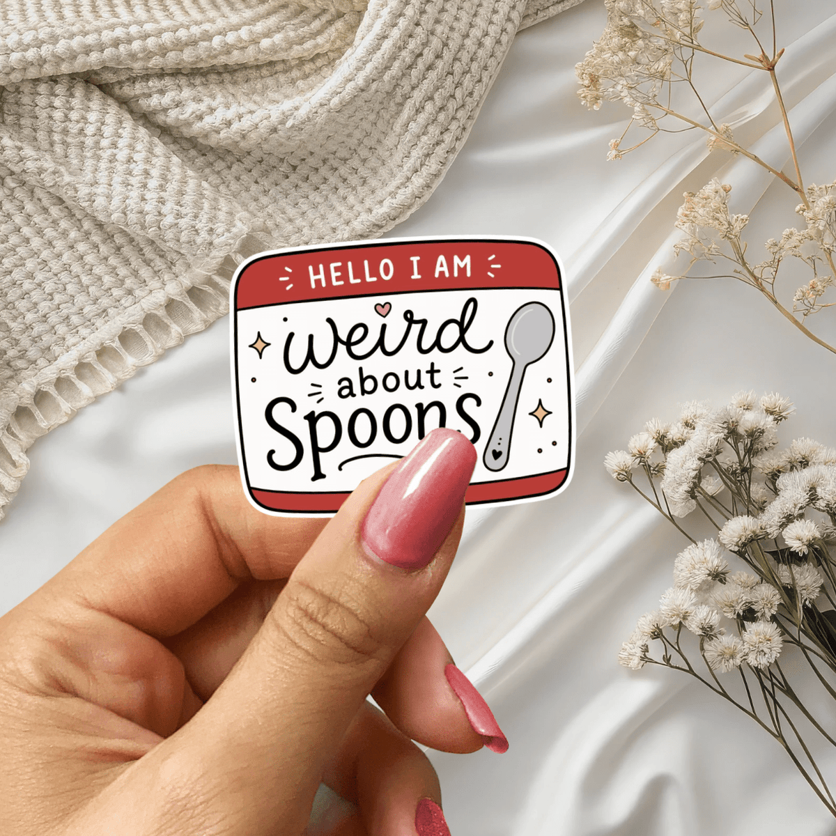 Hello I Am Weird about Spoons Holo Finish Sticker - Starry Skies Austin