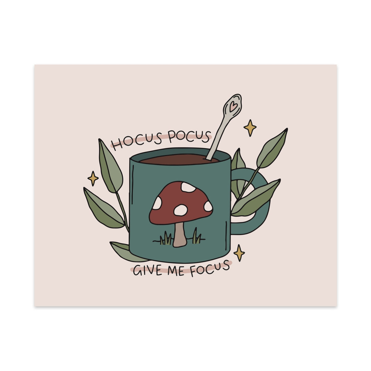 Hocus Pocus Give Me Focus Unframed Art Print - Starry Skies Austin