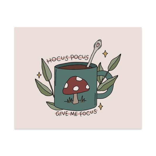 Hocus Pocus Give Me Focus Unframed Art Print - Starry Skies Austin