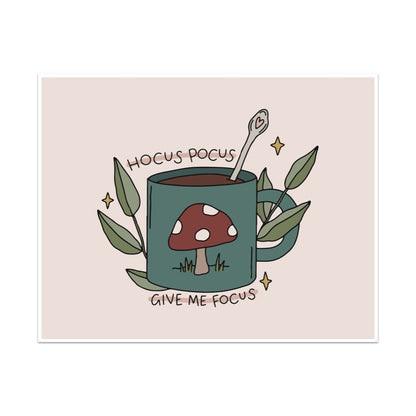 Hocus Pocus Give Me Focus Unframed Art Print - Starry Skies Austin