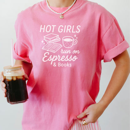 Hot Girls Run On Espresso And Books Heavyweight Comfort Colors Shirt - Starry Skies Austin