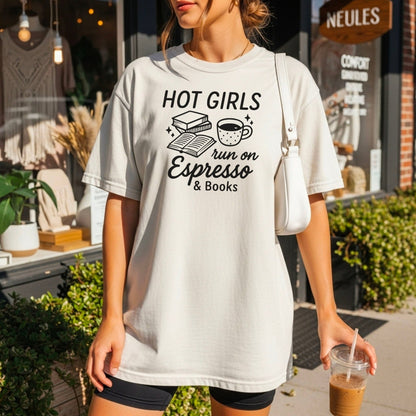 Hot Girls Run On Espresso And Books Heavyweight Comfort Colors Shirt - Starry Skies Austin