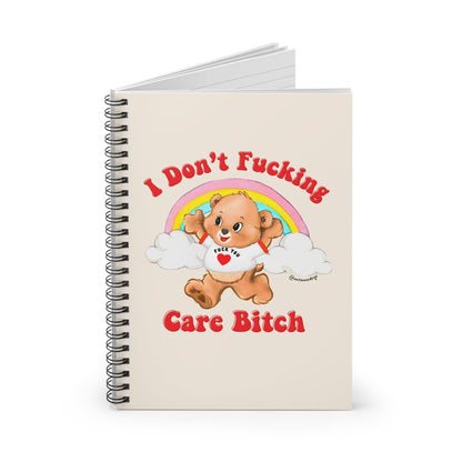 I Don't Fucking Care Bitch Spiral Notebook - Starry Skies Austin