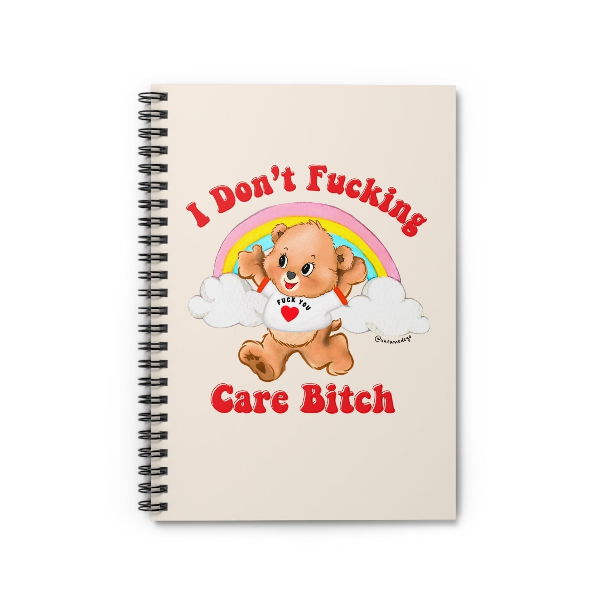 I Don't Fucking Care Bitch Spiral Notebook - Starry Skies Austin