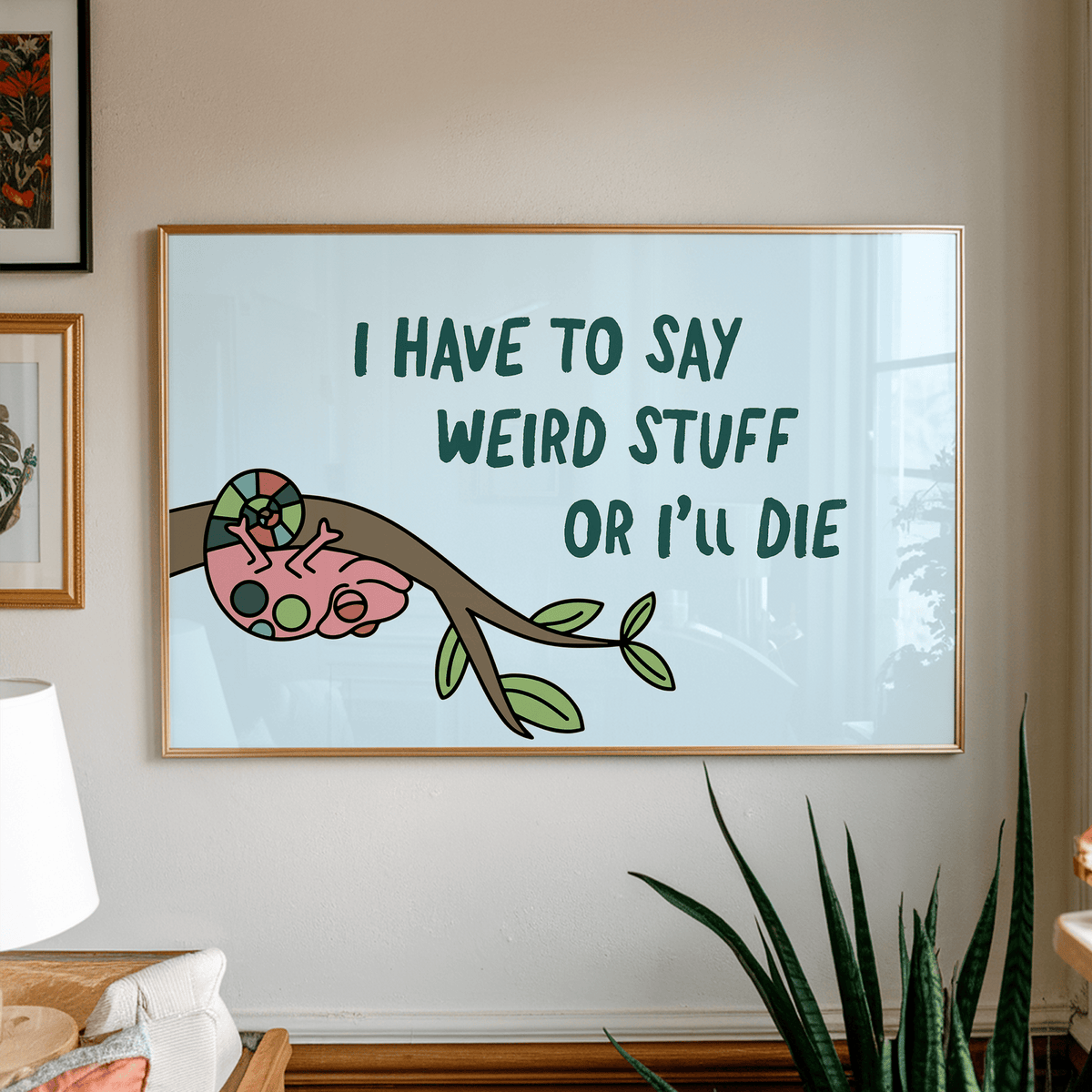 I Have To Say Weird Stuff Or I'll Die Unframed Art Print - Starry Skies Austin