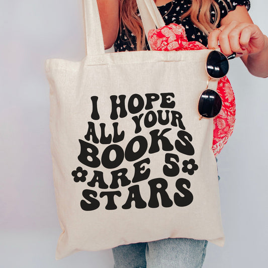 I Hope All Your Books Are 5 Stars Canvas Tote Bag - Starry Skies Austin