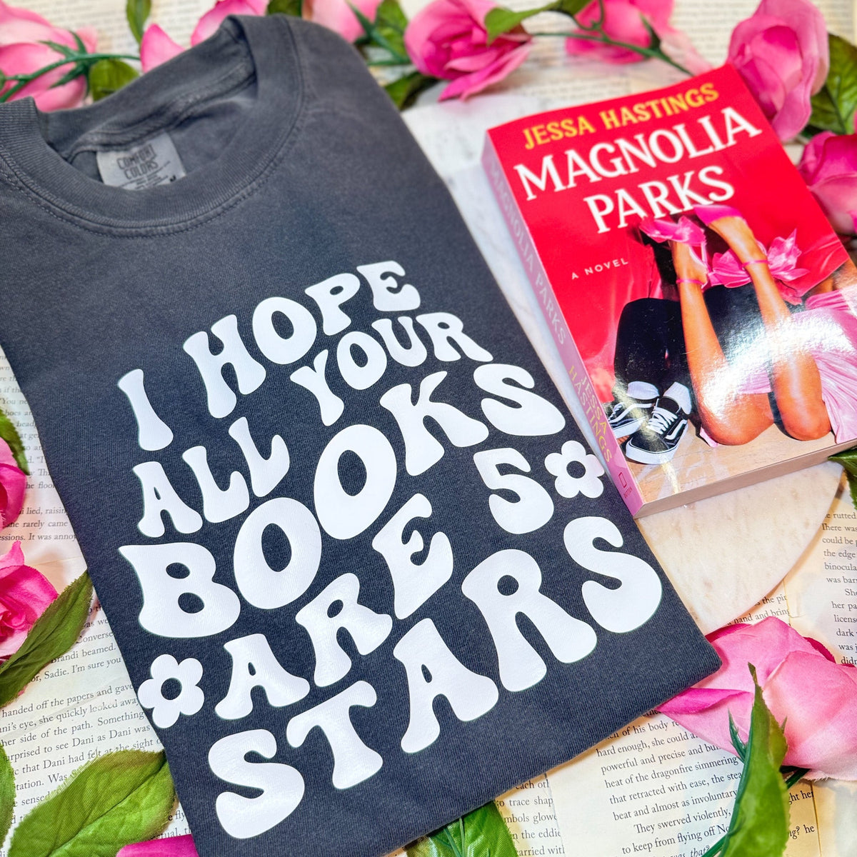 I Hope All Your Books Are 5 Stars Heavyweight Comfort Colors Shirt - Starry Skies Austin