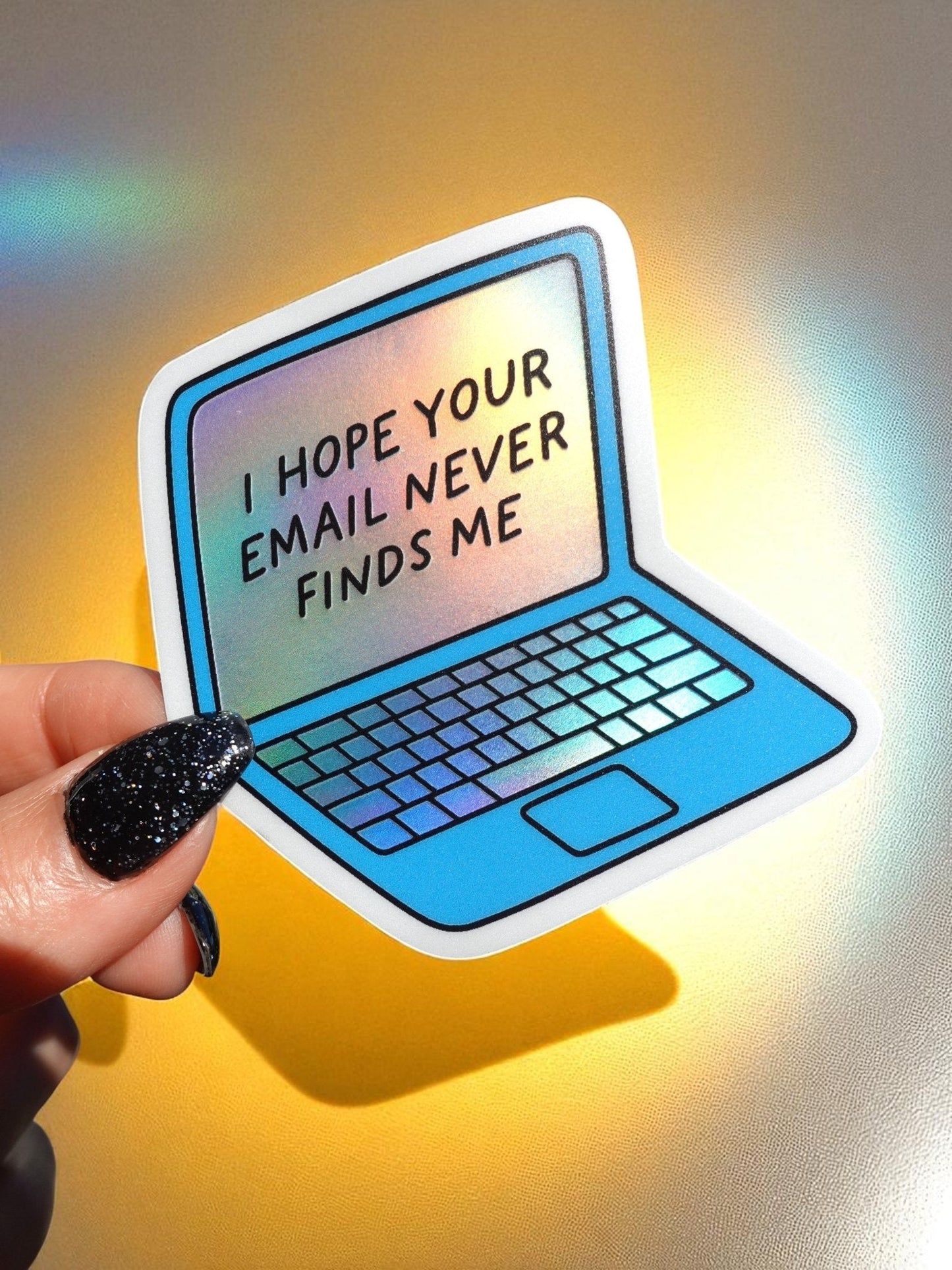 I Hope Your Email Never Finds Me Sticker - Starry Skies Austin