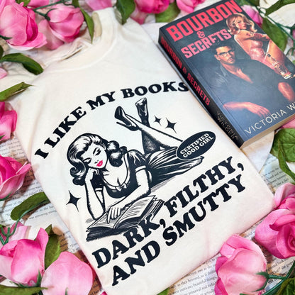 I Like My Books Dark, Filthy and Smutty Heavyweight Comfort Colors Shirt - Starry Skies Austin