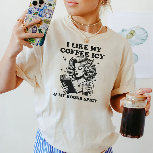 I Like My Coffee Icy & My Books Spicy Heavyweight Comfort Colors Shirt - Starry Skies Austin