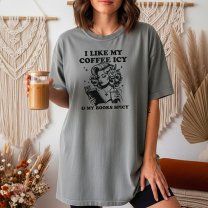 I Like My Coffee Icy & My Books Spicy Heavyweight Comfort Colors Shirt - Starry Skies Austin