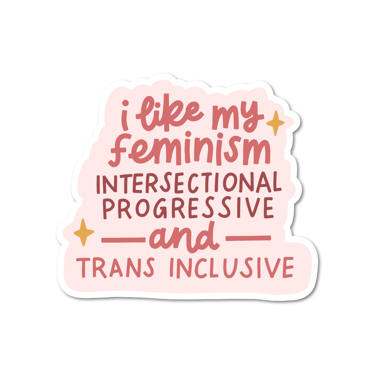 I Like My Feminism Intersectional Vinyl Sticker - Starry Skies Austin