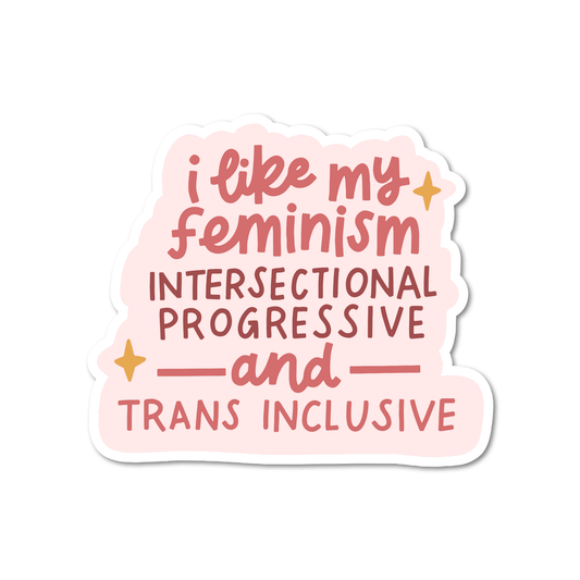 I Like My Feminism Intersectional Vinyl Sticker - Starry Skies Austin