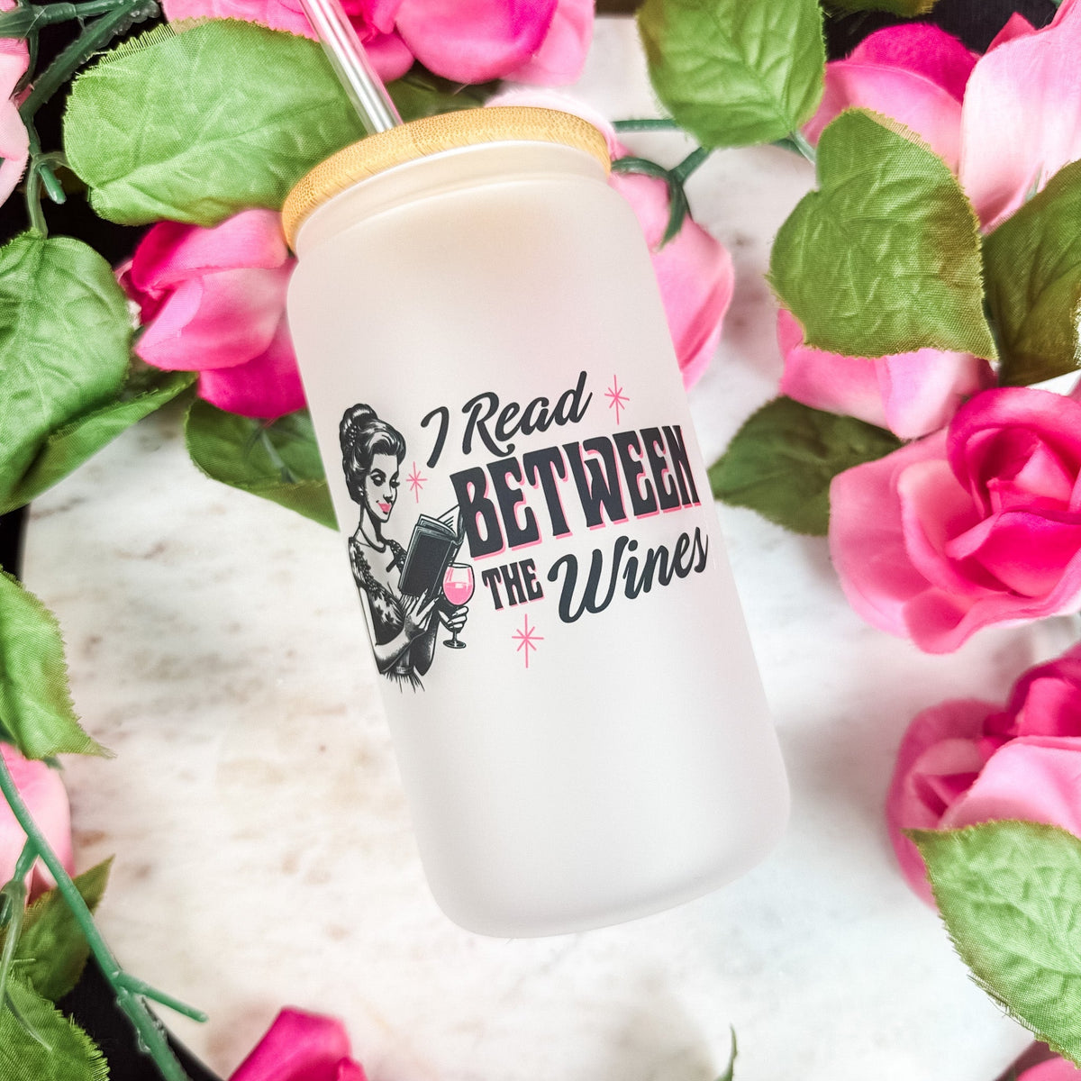 I Read Between The Wines Frosted Glass Cup with Bamboo Lid & Straw - Starry Skies Austin