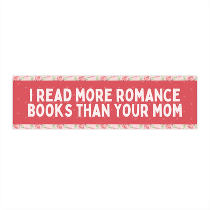 I Read More Romance Books Than Your Mom - Starry Skies Austin