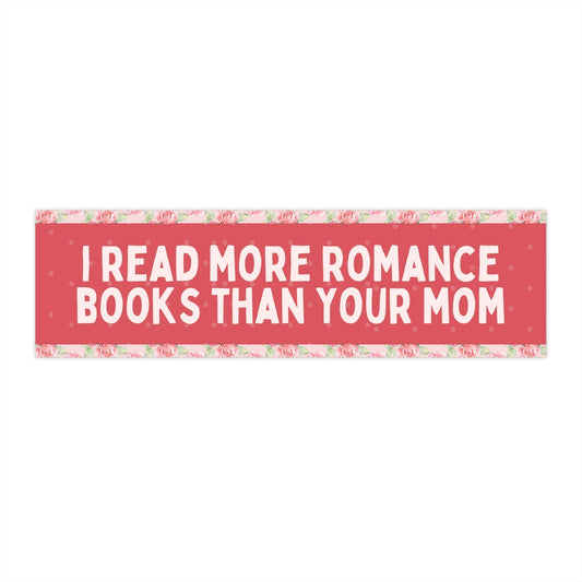 I Read More Romance Books Than Your Mom - Starry Skies Austin