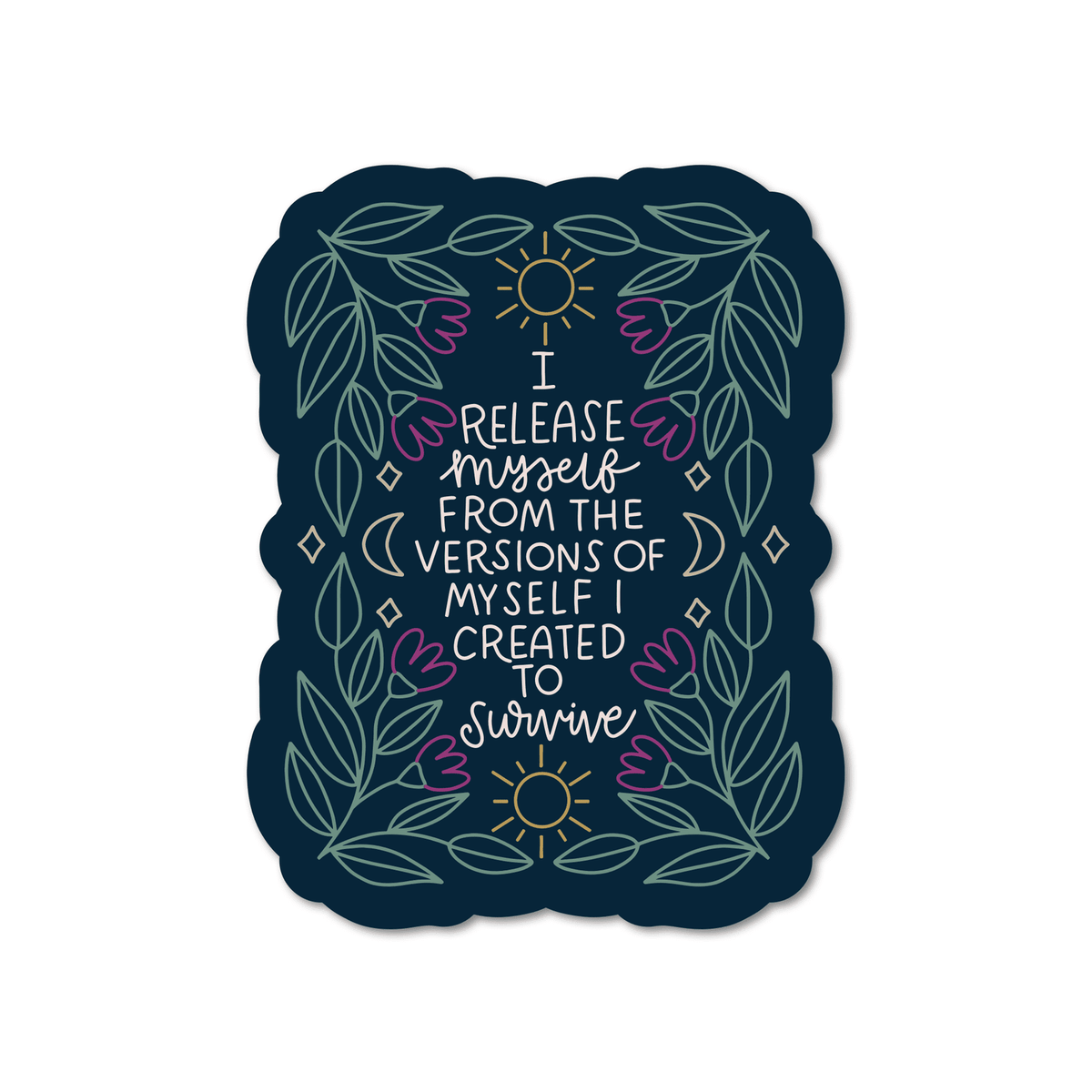I Release Myself Vinyl Sticker - Starry Skies Austin