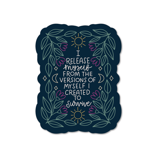 I Release Myself Vinyl Sticker - Starry Skies Austin