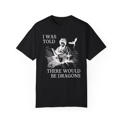 I Was Told There'd Be Dragons Tee - Starry Skies Austin