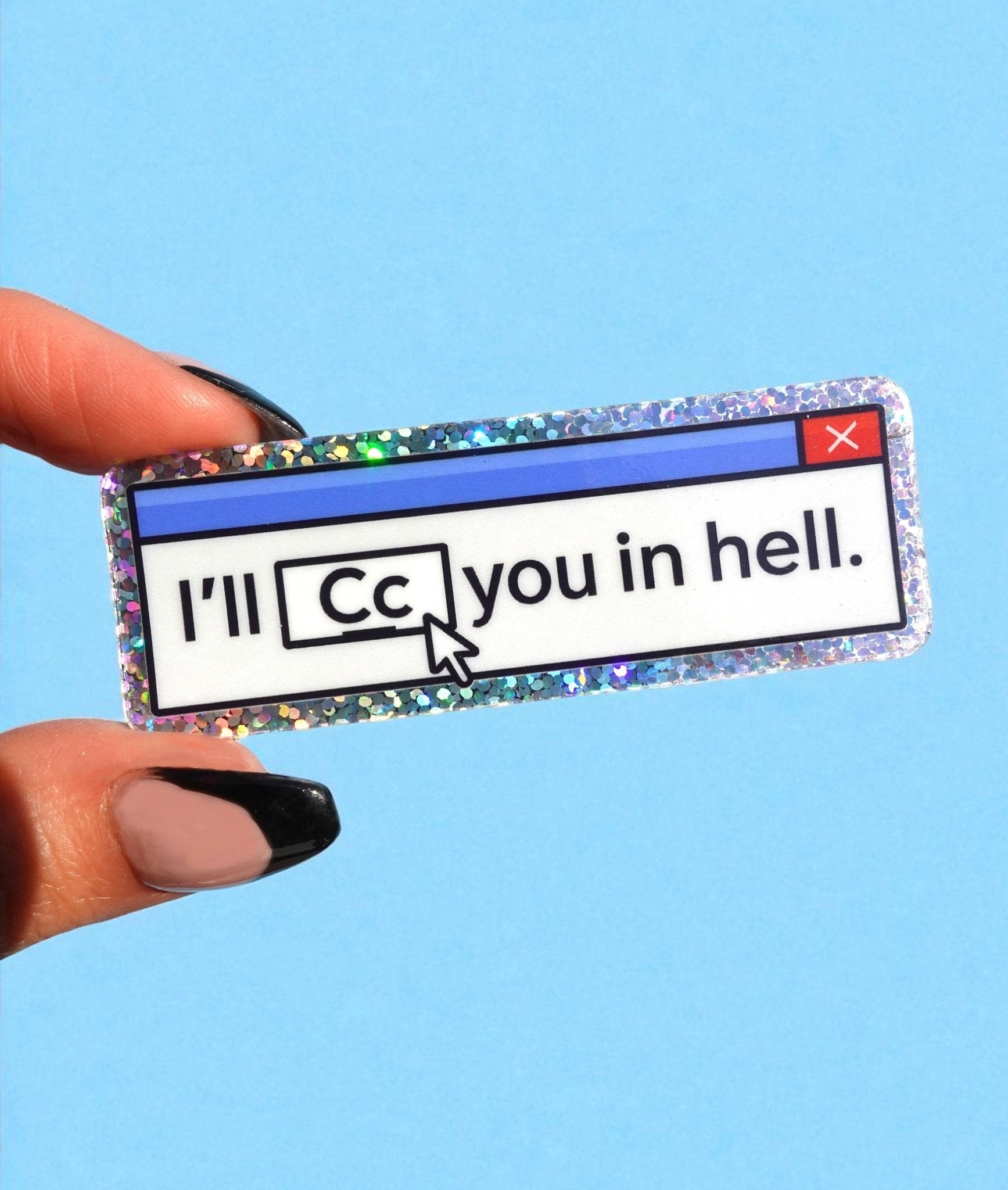 I���ll CC You in Hell Sticker - Starry Skies Austin