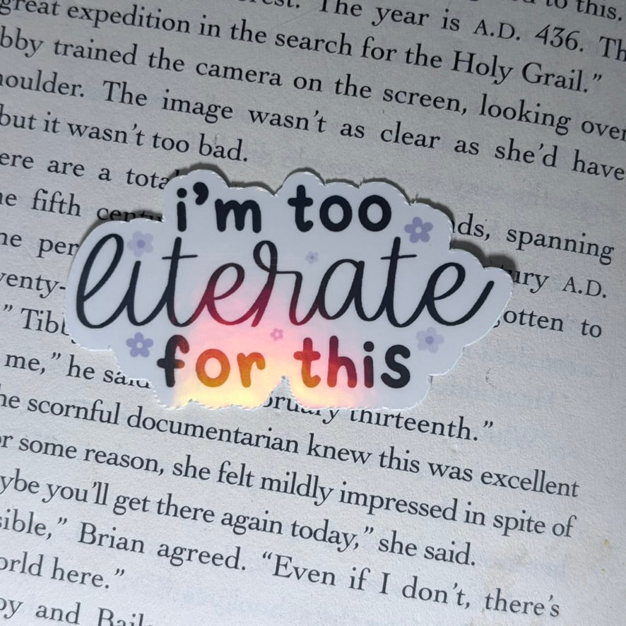 I'm Too Literate for This - Starry Skies Austin