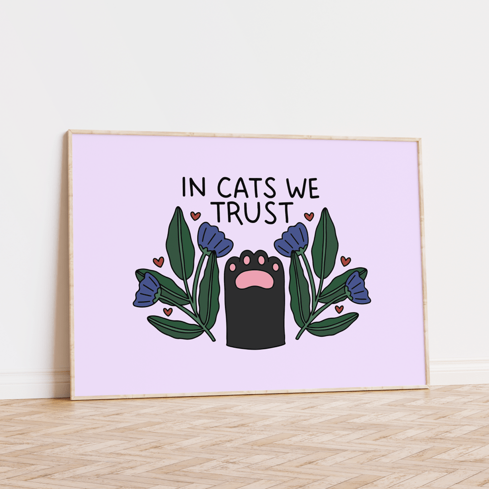 In Cats We Trust Unframed Art Print - Starry Skies Austin