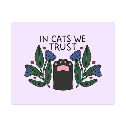 In Cats We Trust Unframed Art Print - Starry Skies Austin