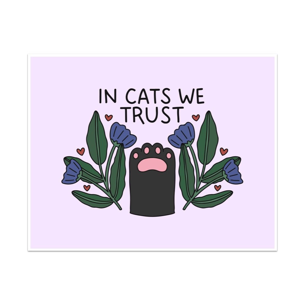 In Cats We Trust Unframed Art Print - Starry Skies Austin