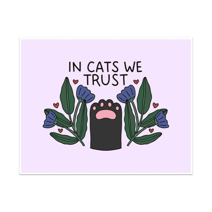 In Cats We Trust Unframed Art Print - Starry Skies Austin