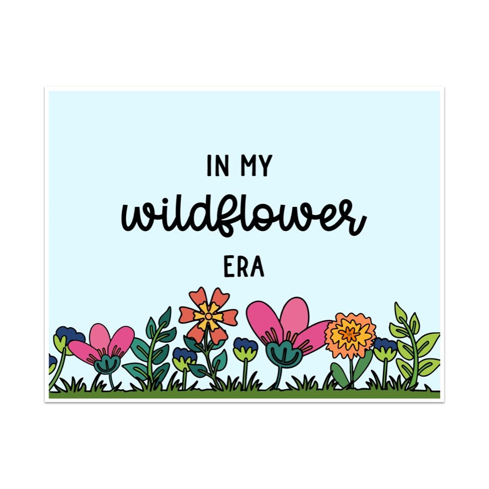 In My Wildflower Era Unframed Art Print - Starry Skies Austin