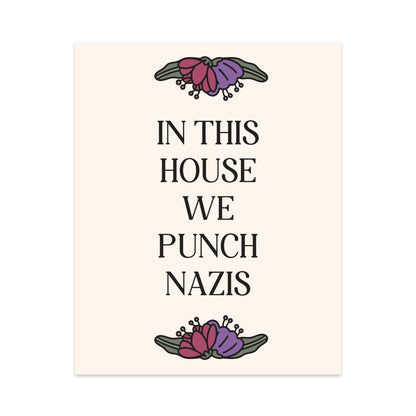 In This House We Punch Nazis Unframed Art Print - Starry Skies Austin