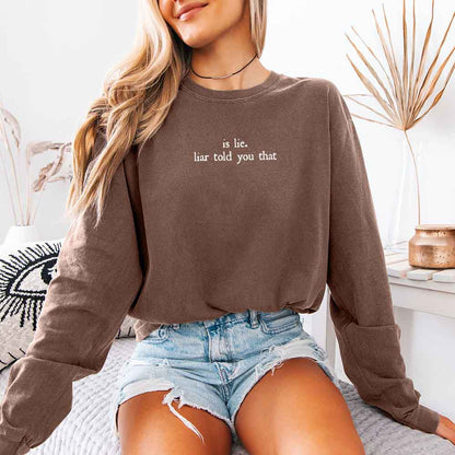 Is Lie, Liar Told You That Comfort Colors Long Sleeve – Hockey Romance BookTok Shirt - Starry Skies Austin
