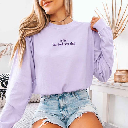 Is Lie, Liar Told You That Comfort Colors Long Sleeve – Hockey Romance BookTok Shirt - Starry Skies Austin