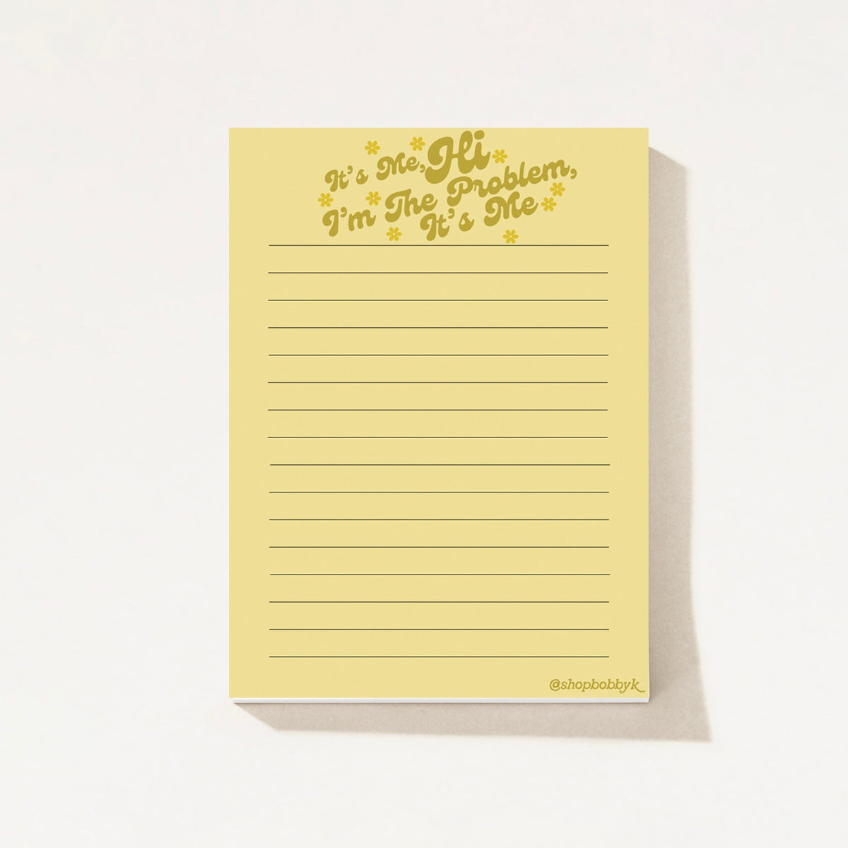 It's Me Hi I'm The Problem It's Me Notepad - Starry Skies Austin