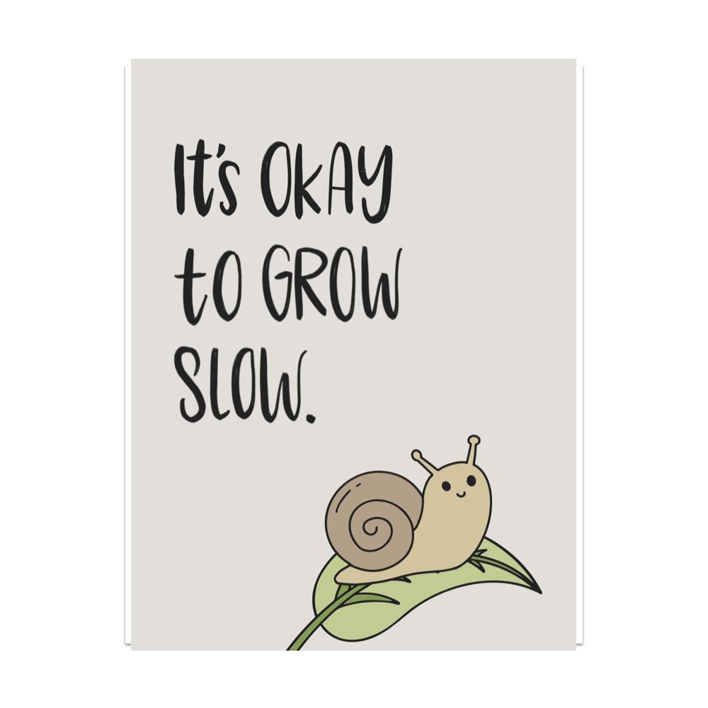 It's Okay to Grow Slow Unframed Art Print - Starry Skies Austin