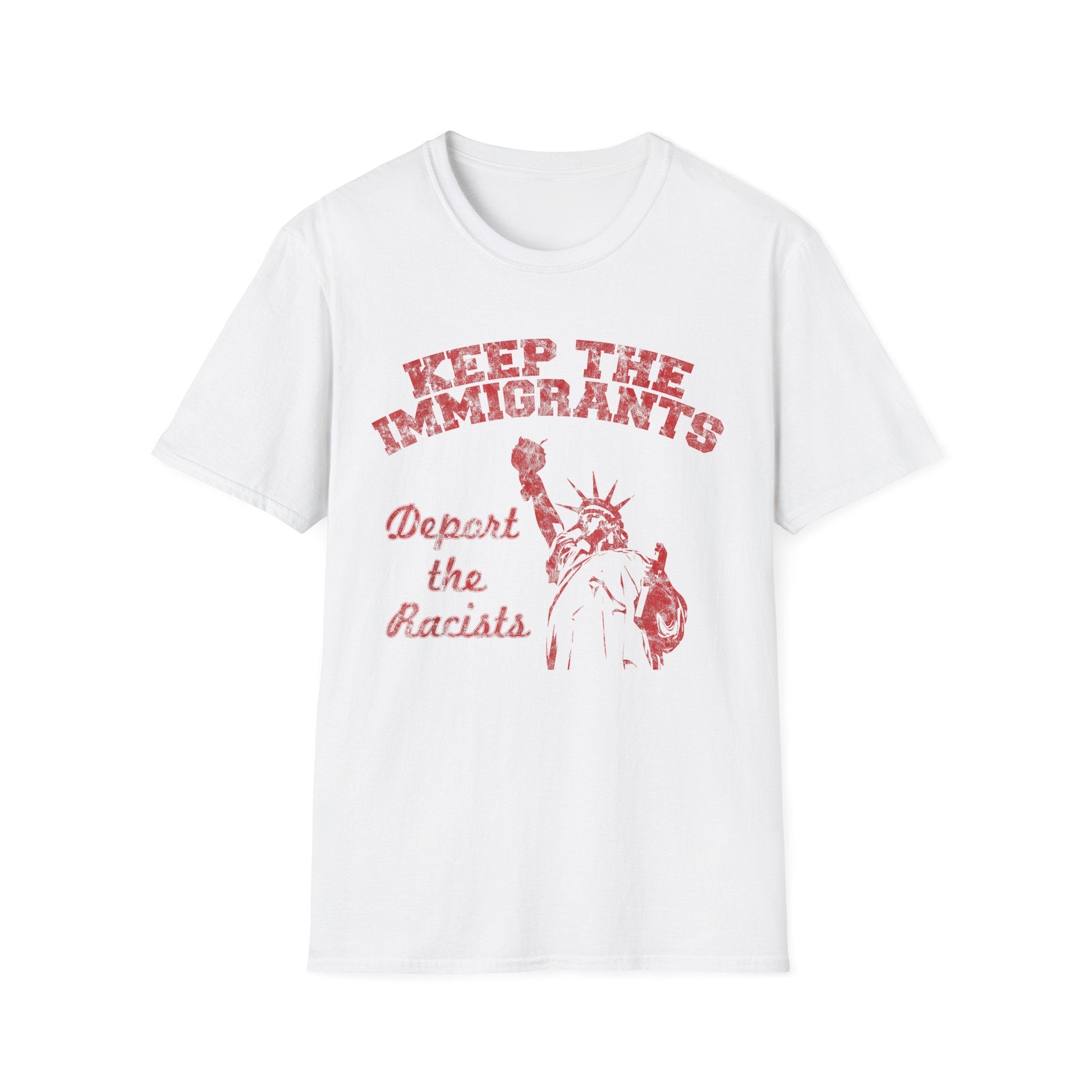 Keep the Immigrants, Deport the Racists Unisex Softstyle T-Shirt - Starry Skies Austin