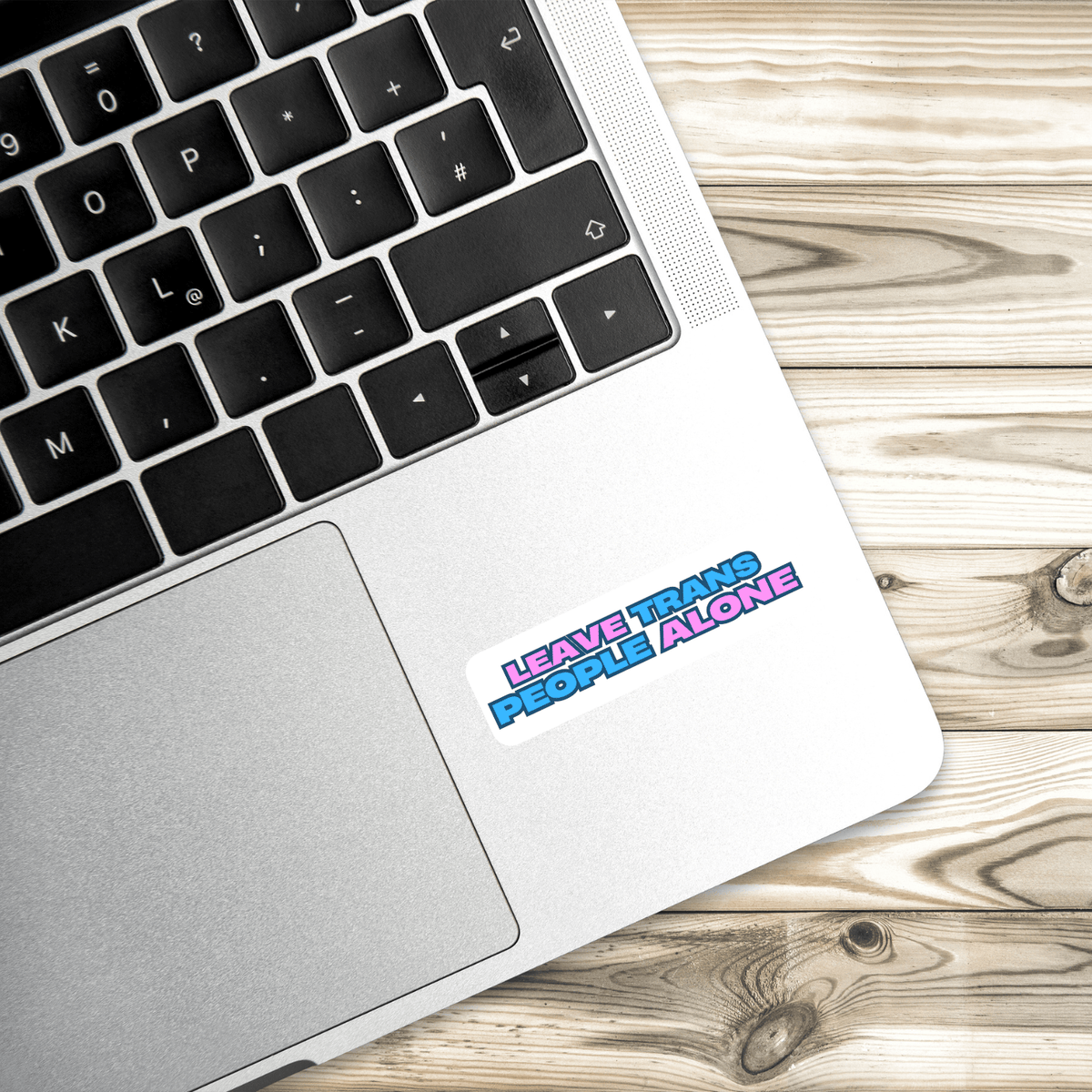 Leave Trans People Alone | Activism Sticker | 3" x 1" | Vinyl Decal | LGBTQ+ Rights | Social Justice | Ally Sticker - Starry Skies Austin