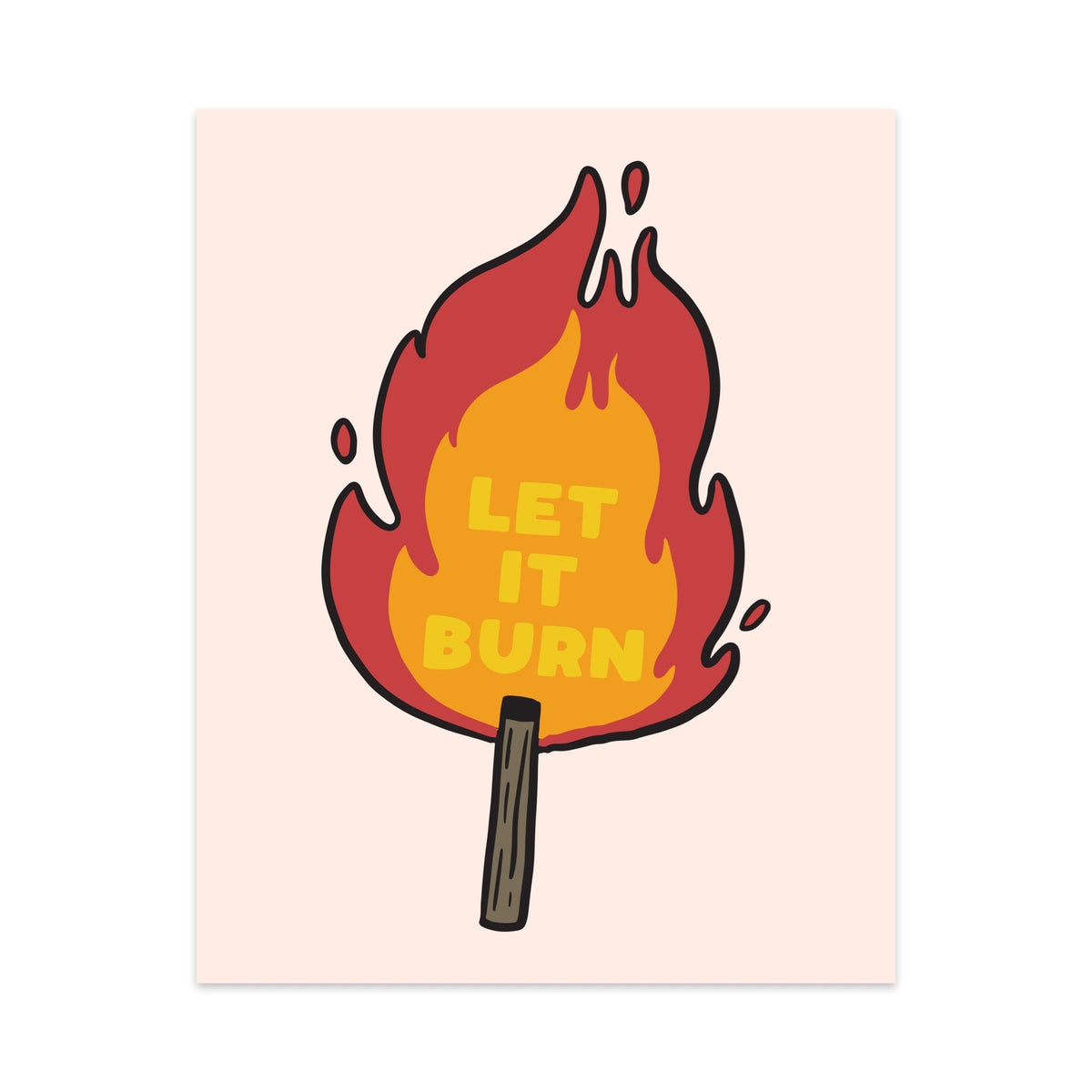 Let It Burn Unframed Art Print - Starry Skies Austin