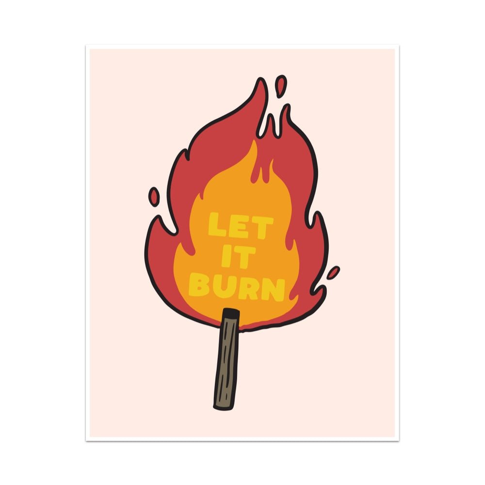 Let It Burn Unframed Art Print - Starry Skies Austin