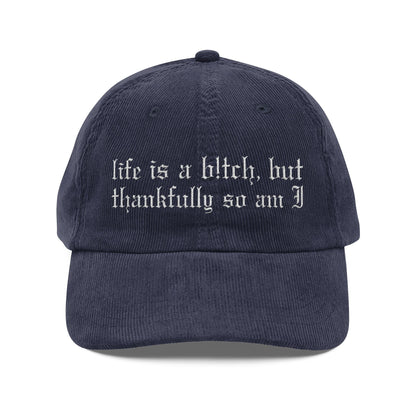 Life's a Bitch Corduroy Hat - Starry Skies Austin