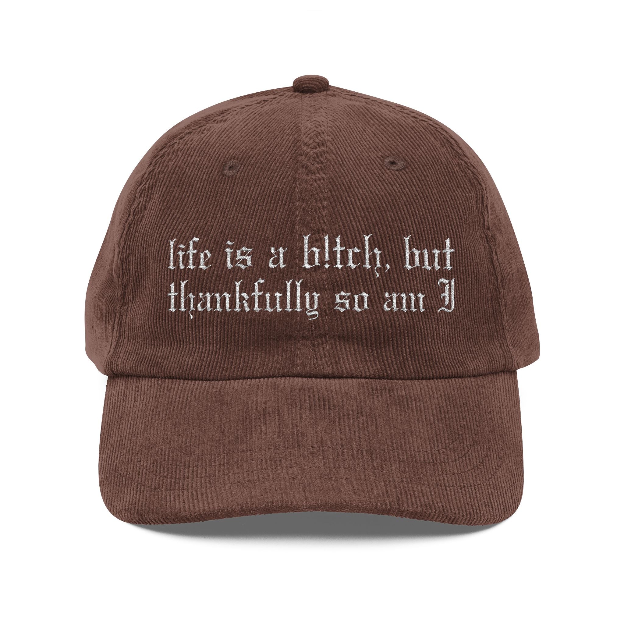 Life's a Bitch Corduroy Hat - Starry Skies Austin