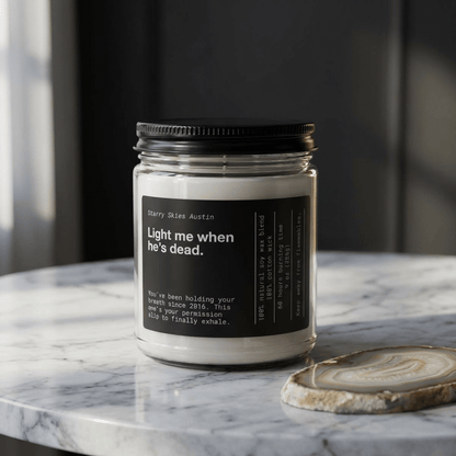 Light me when he's dead Soy Candle - Starry Skies Austin