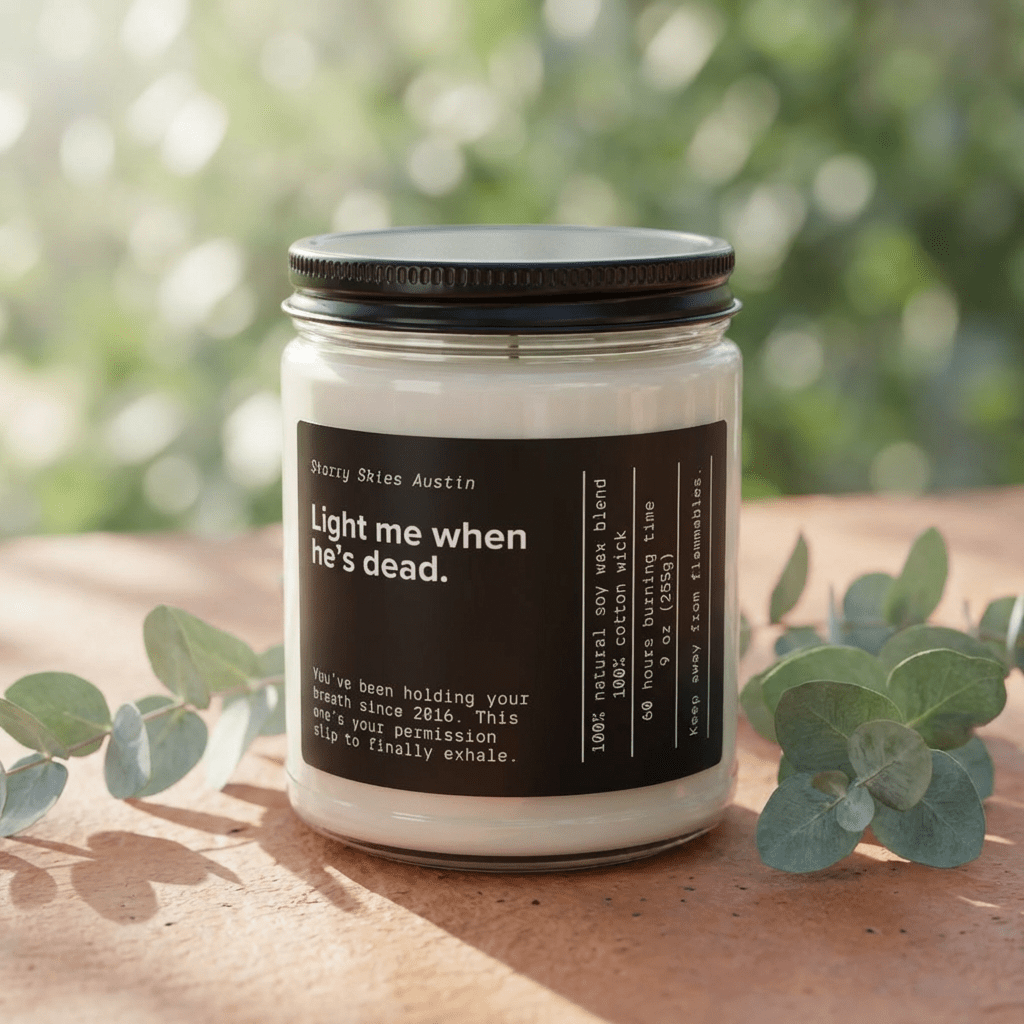 Light me when he's dead Soy Candle - Starry Skies Austin