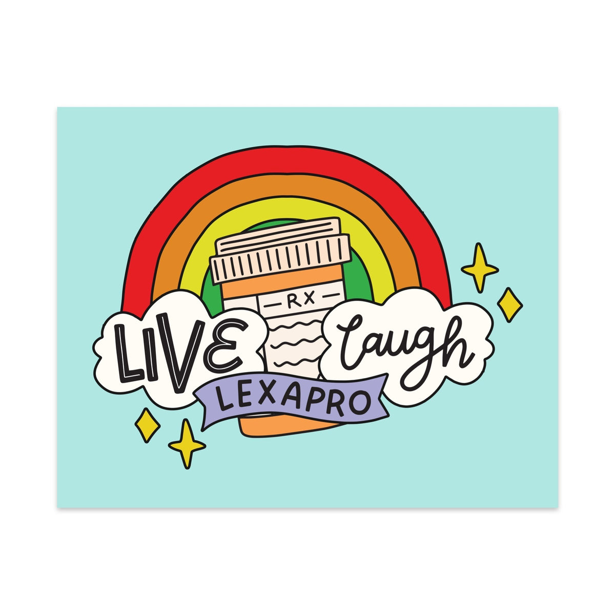 Live Laugh Lexapro Unframed Art Print - Starry Skies Austin